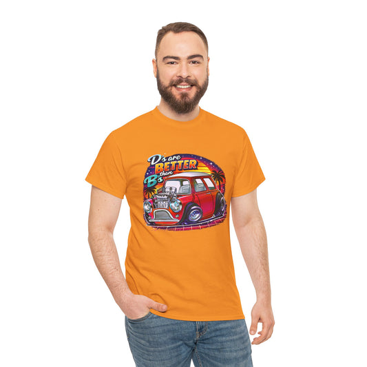 “D's Are Better the B's” UVD Retro Mini T-Shirt