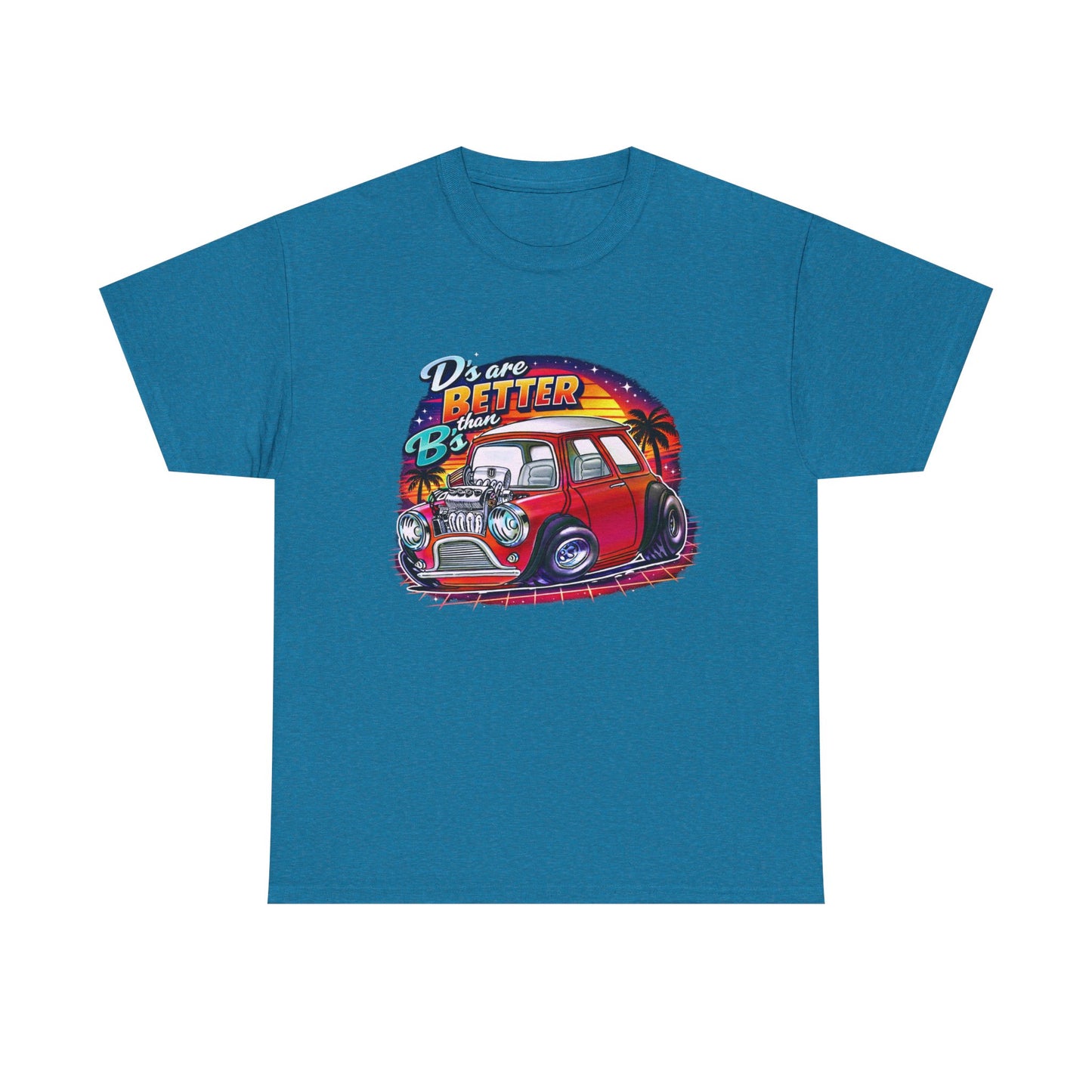 “D's Are Better the B's” UVD Retro Mini T-Shirt