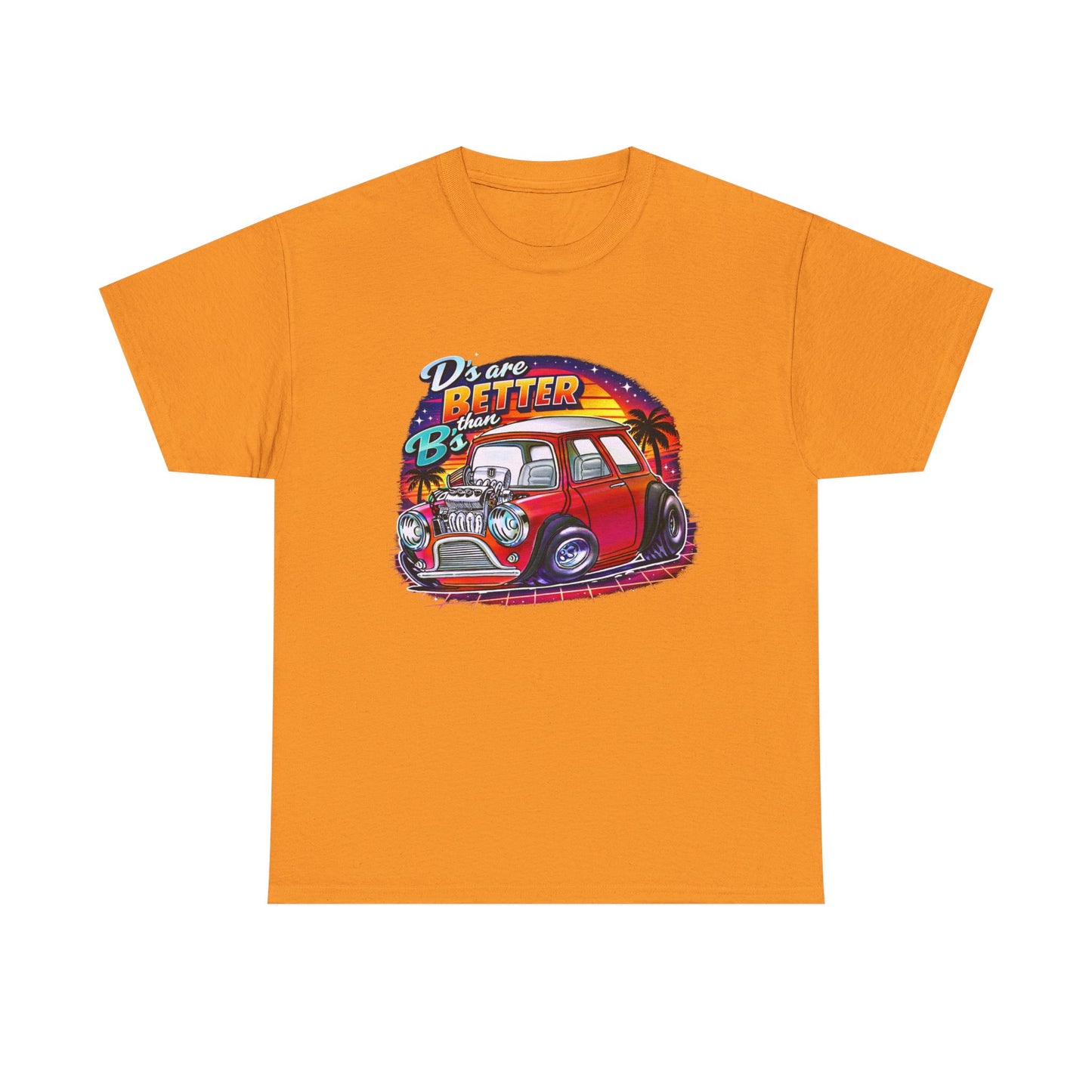 “D's Are Better the B's” UVD Retro Mini T-Shirt