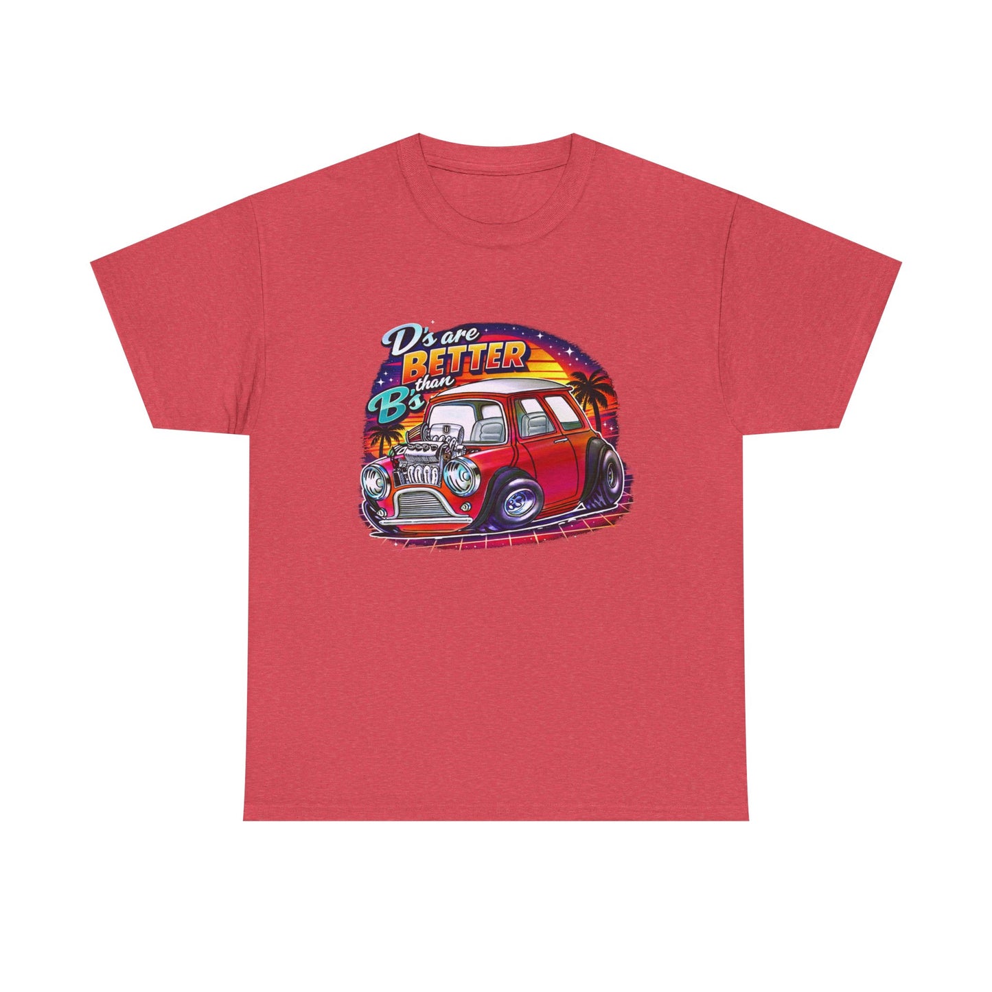 “D's Are Better the B's” UVD Retro Mini T-Shirt