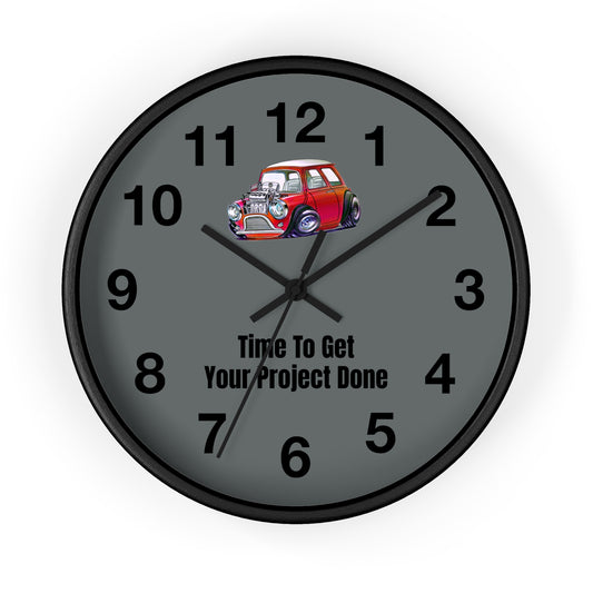 "Time To Get Your Project Done" U11 Mini Saloon Garage Clock