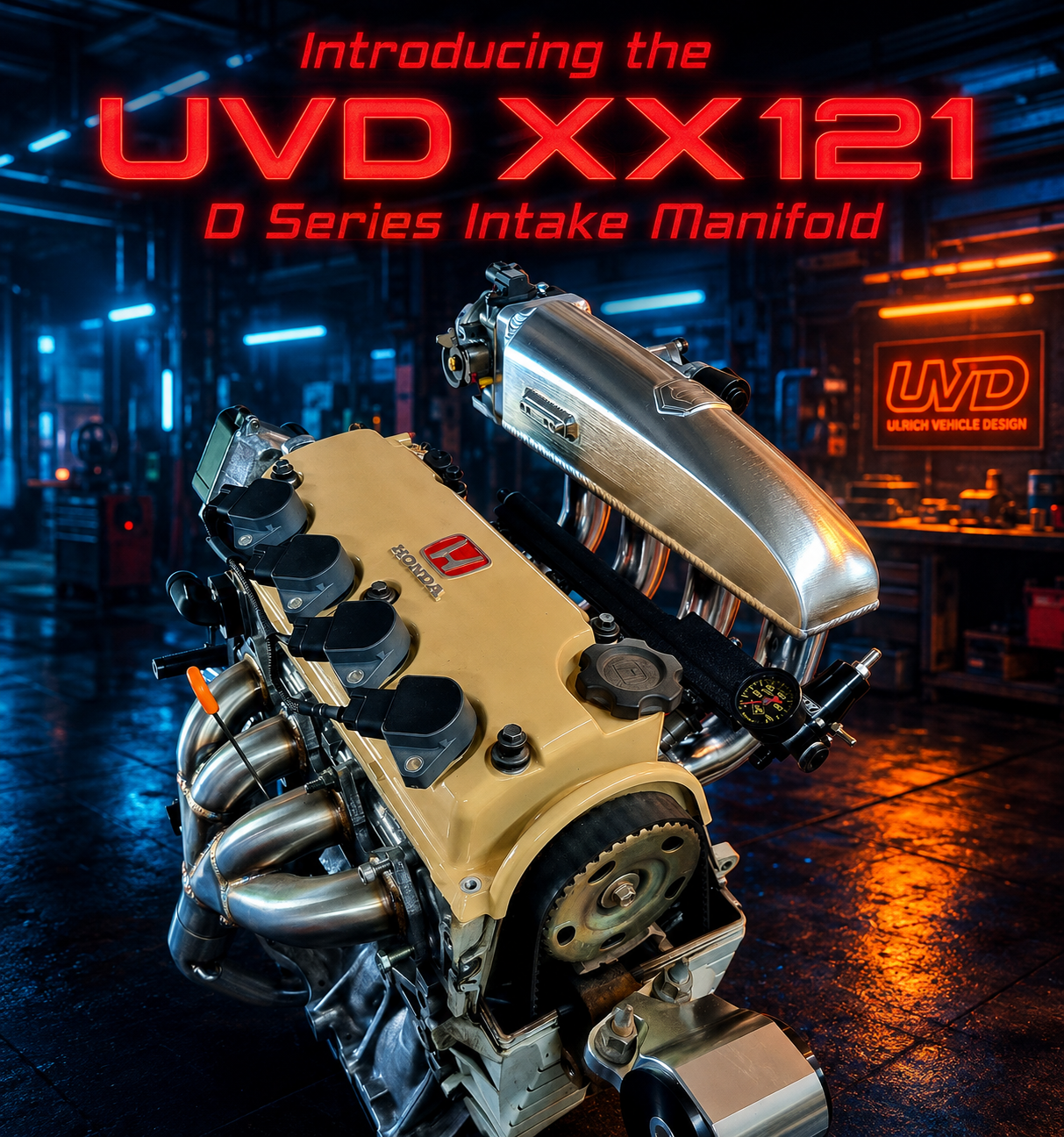 UVD XX121 Intake Manifold for the D Series